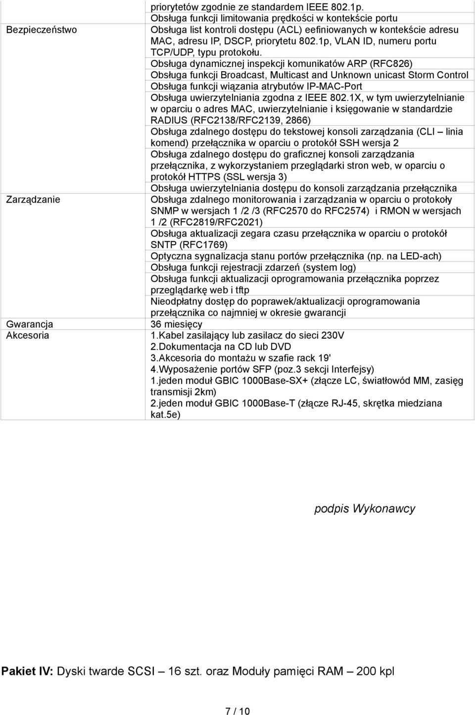 1p, VLAN ID, numeru portu TCP/UDP, typu protokołu.