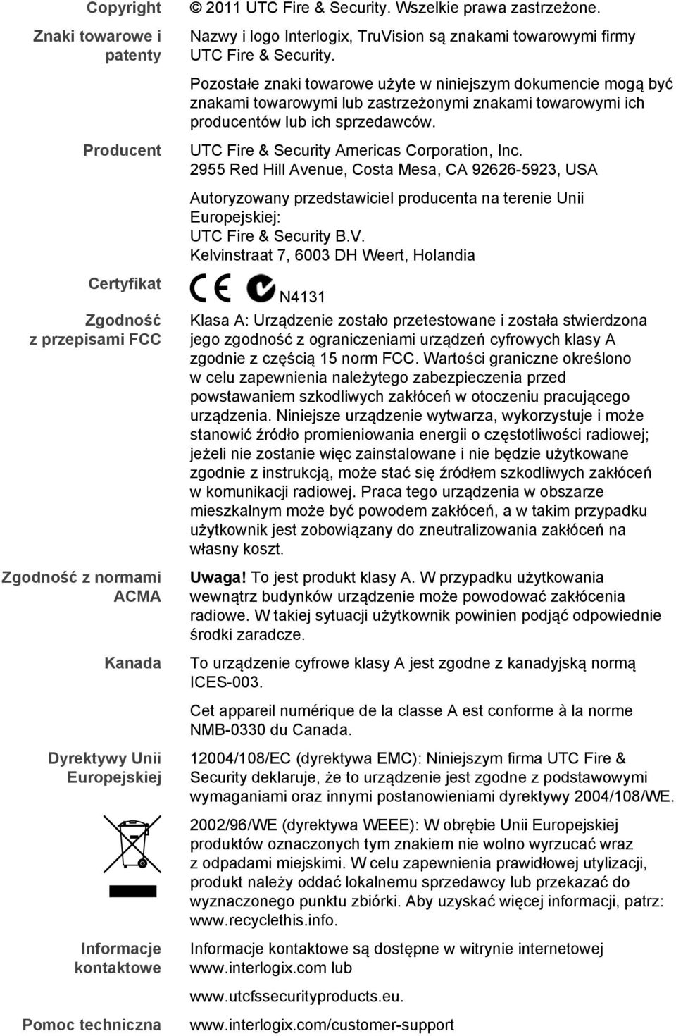 Producent UTC Fire & Security Americas Corporation, Inc.