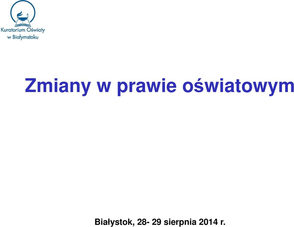 oświatowym