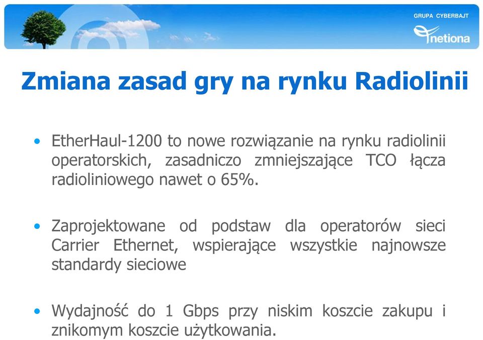 Zaprojektowane od podstaw dla operatorów sieci Carrier Ethernet, wspierające wszystkie