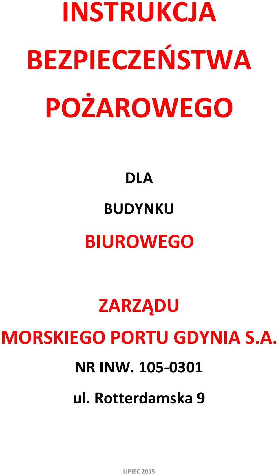 ZARZĄDU MORSKIEGO PORTU GDYNIA S.A. NR INW.