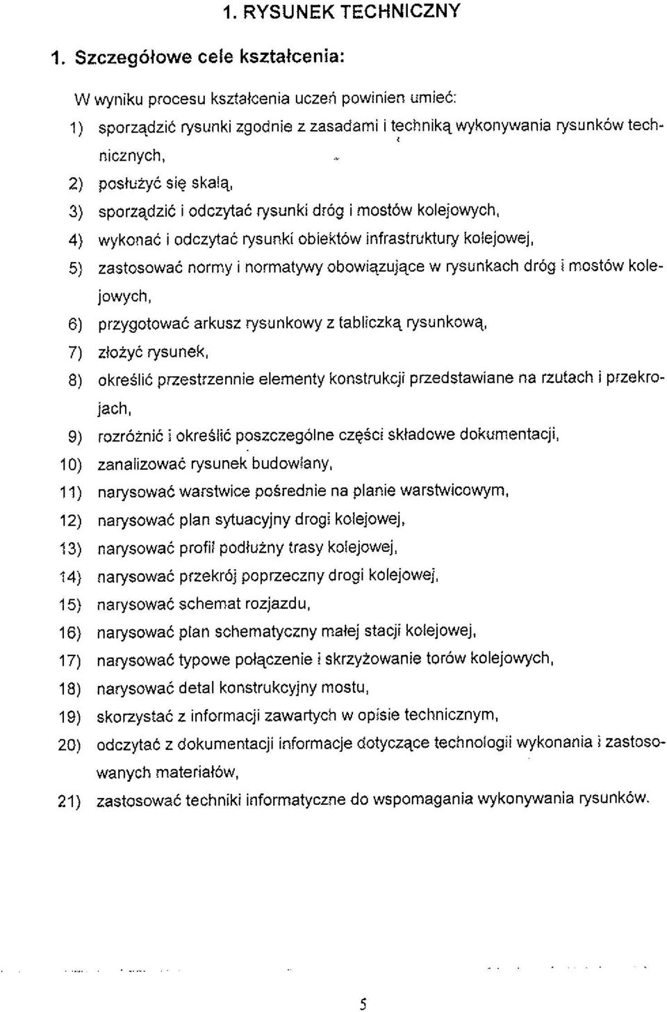 rysunkach drog i mostow kolejowych, 6) przygotowac arkusz rysunkowy z tabliczkq rysunkowg.