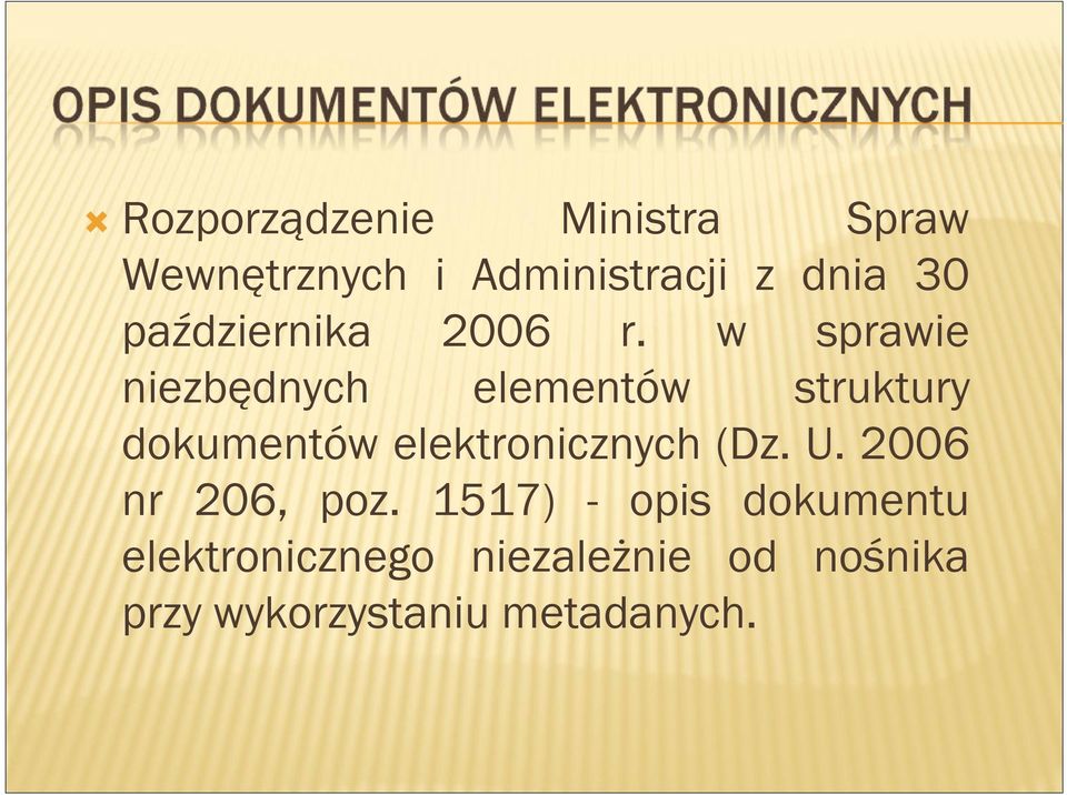 w sprawie niezbędnych elementów struktury dokumentów elektronicznych