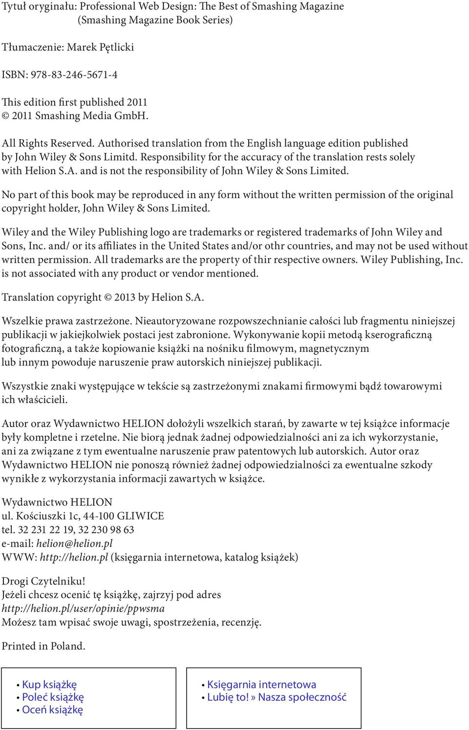 Responsibility for the accuracy of the translation rests solely with Helion S.A. and is not the responsibility of John Wiley & Sons Limited.