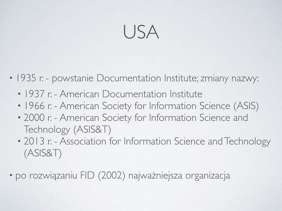 - American Society for Information Science (ASIS) 2000 r.