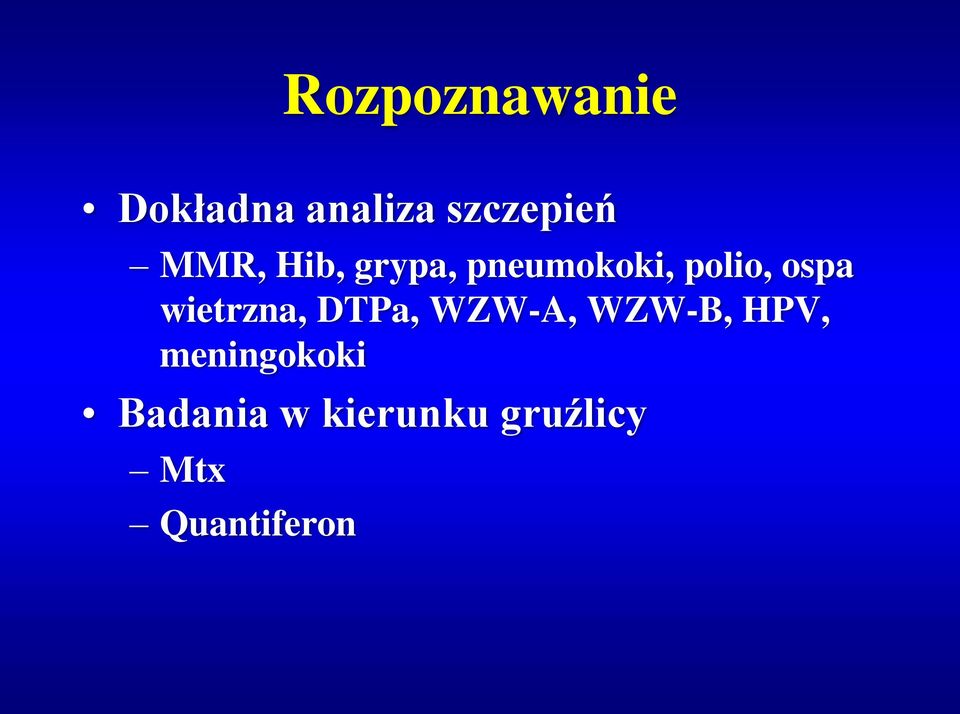 wietrzna, DTPa, WZW-A, WZW-B, HPV,