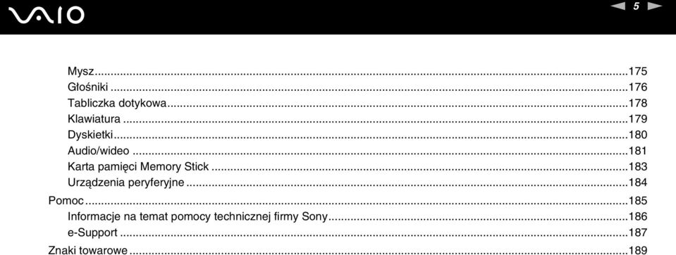 ..183 Urządzenia peryferyjne...184 Pomoc.
