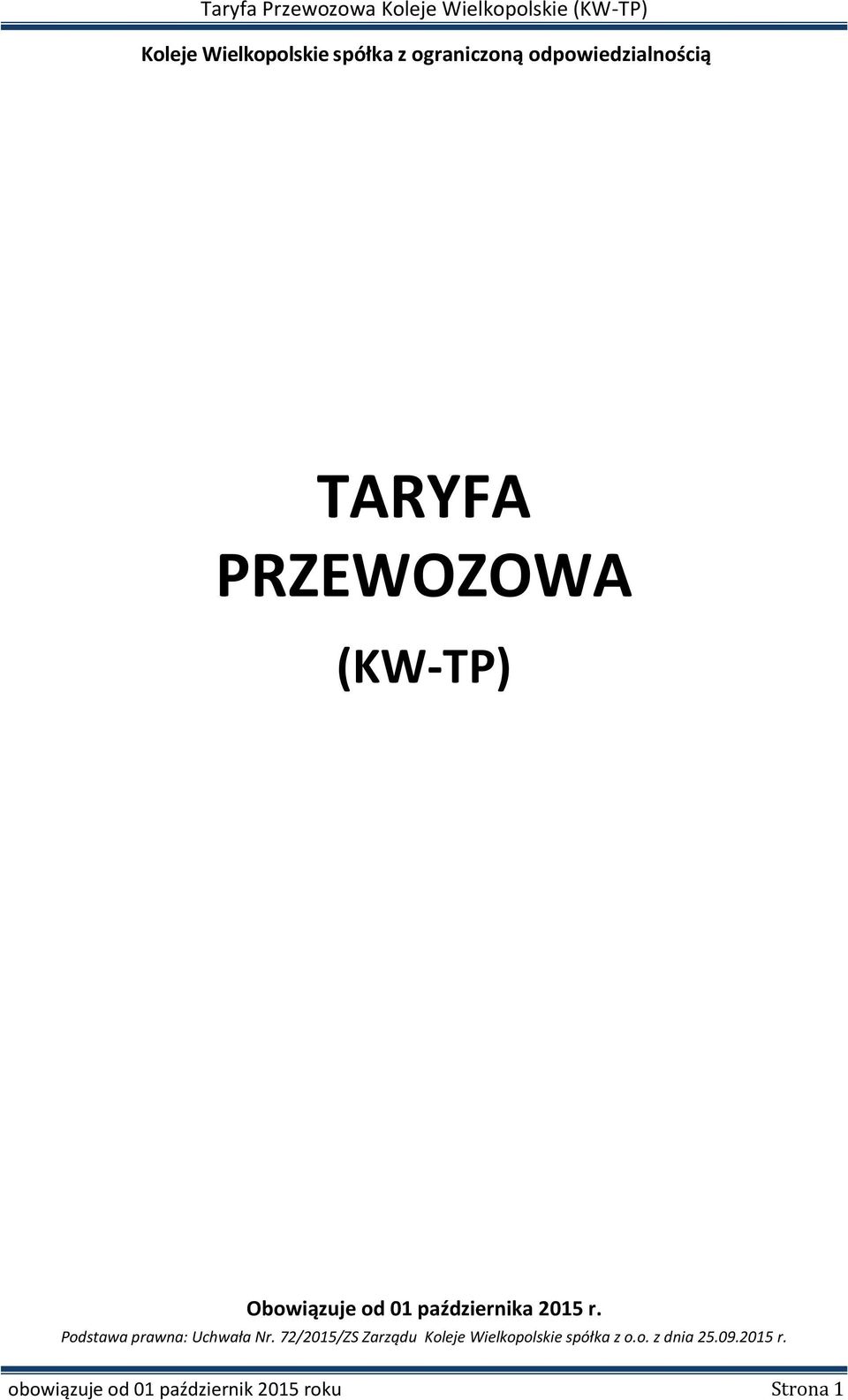 Podstawa prawna: Uchwała Nr.