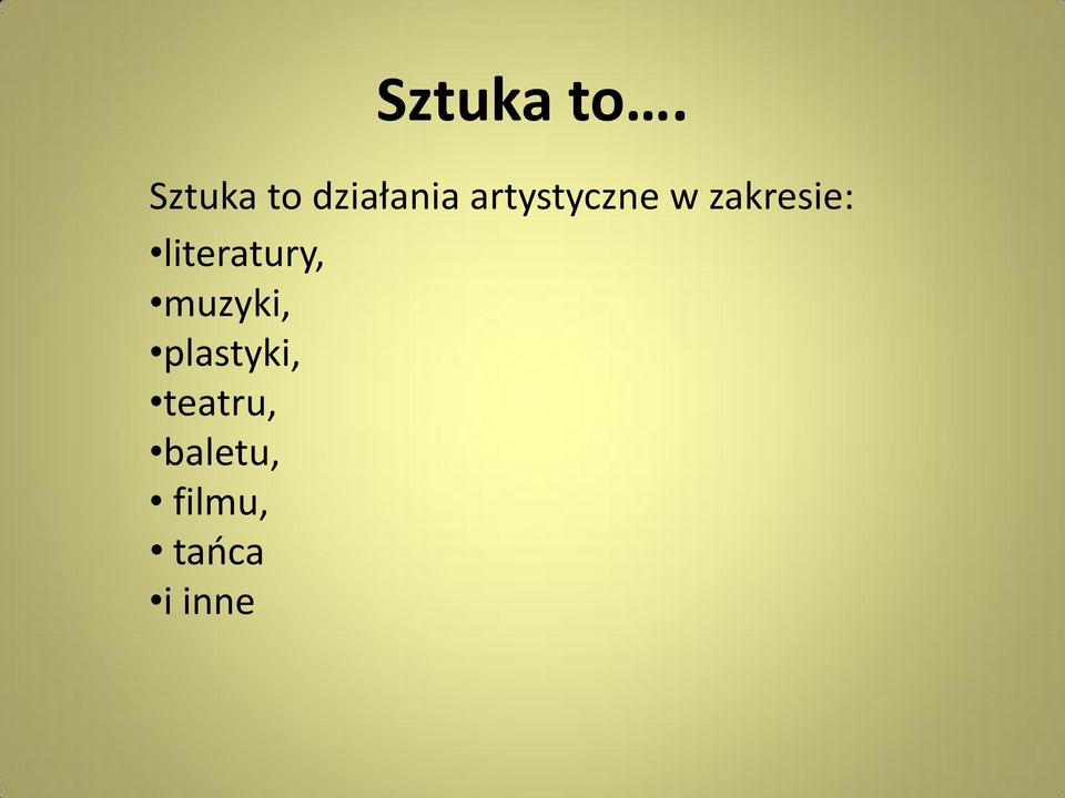 artystyczne w zakresie: