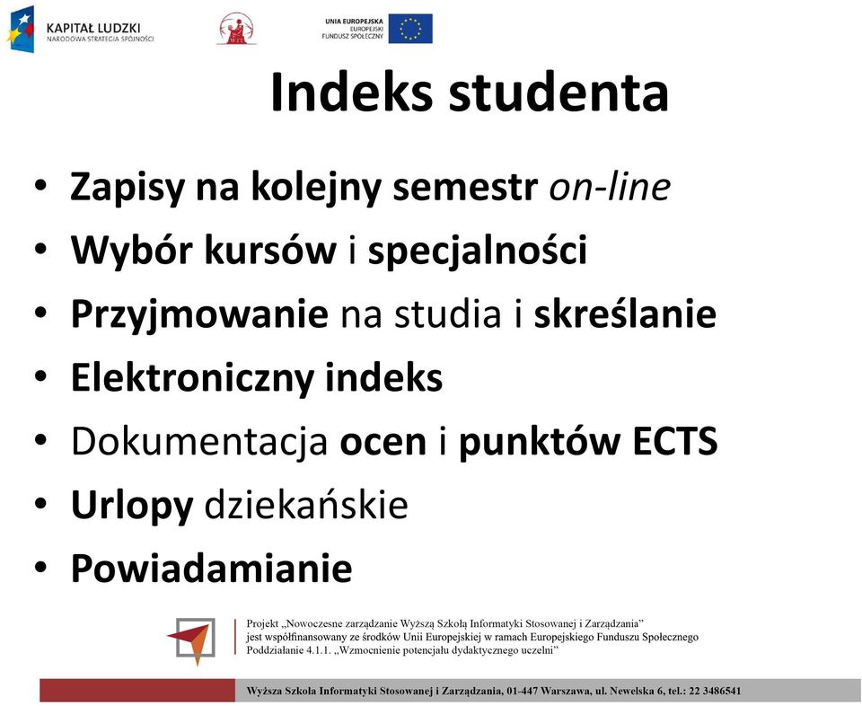 studia i skreślanie Elektroniczny indeks