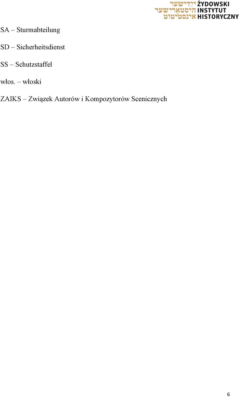 Schutzstaffel włos.