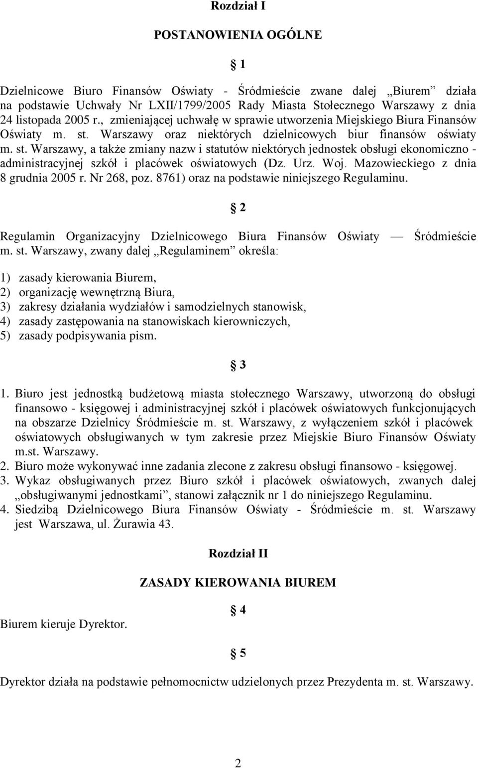 Warszawy oraz niektórych dzielnicowych biur finansów oświaty m. st.