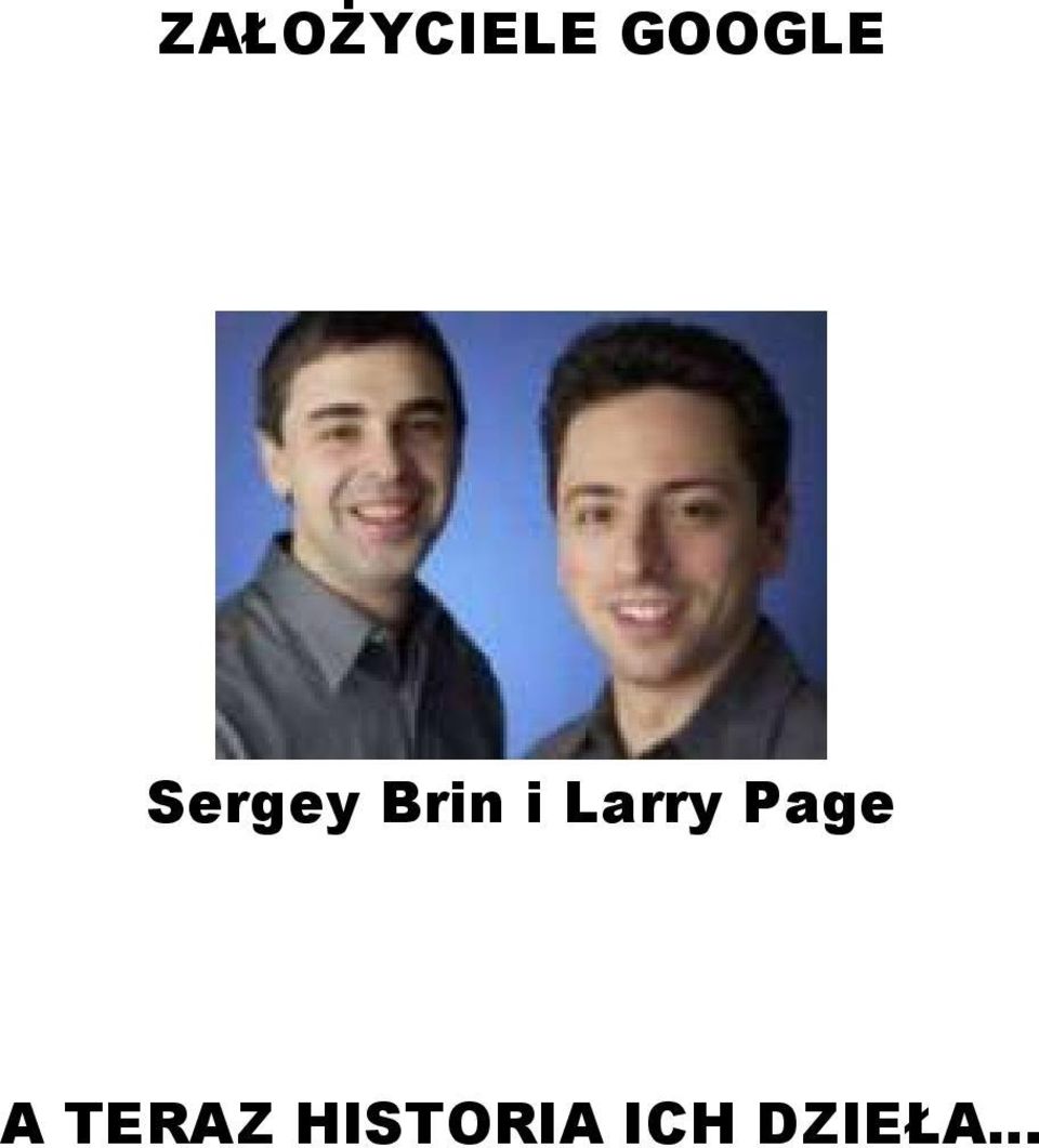 Larry Page A TERAZ