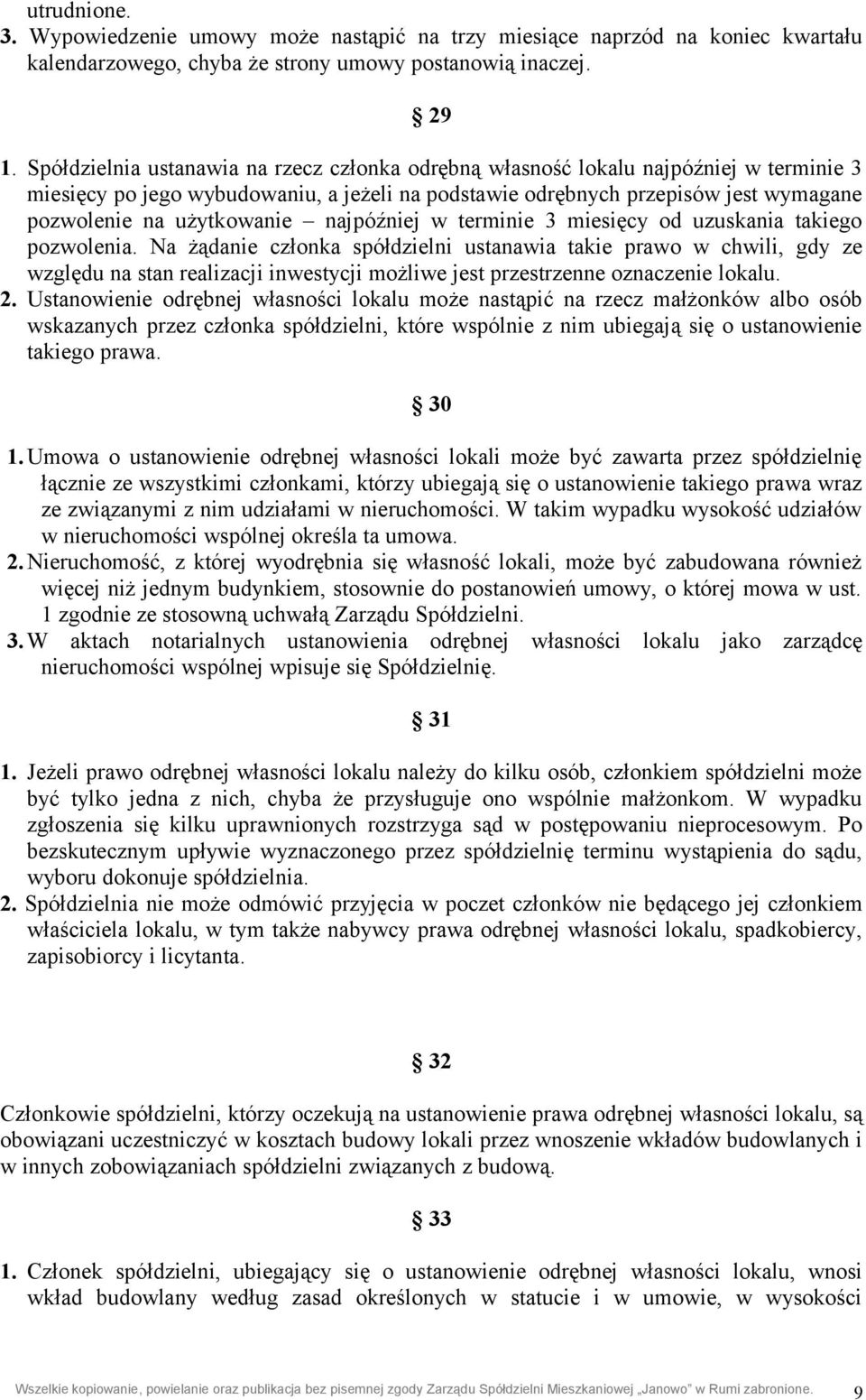 najpóźniej w terminie 3 miesięcy od uzuskania takiego pozwolenia.