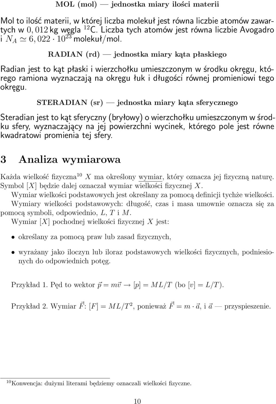 RADIAN (rd) jednostka miary kąta płaskiego Radian jest to kąt płaski i wierzchołku umieszczonym w środku okręgu, którego ramiona wyznaczają na okręgu łuk i długości równej promieniowi tego okręgu.