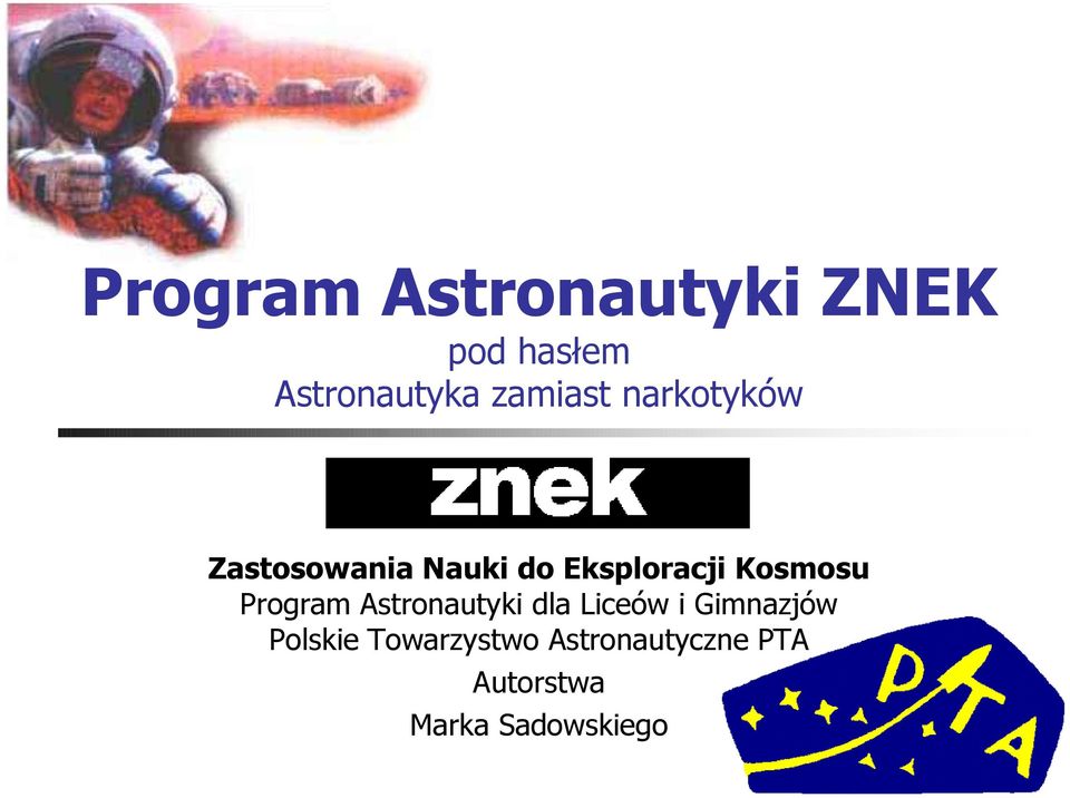 Kosmosu Program Astronautyki dla Liceów i Gimnazjów
