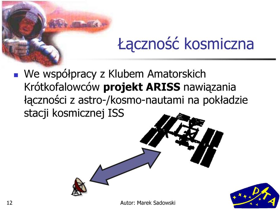 projekt ARISS nawiązania łączności z