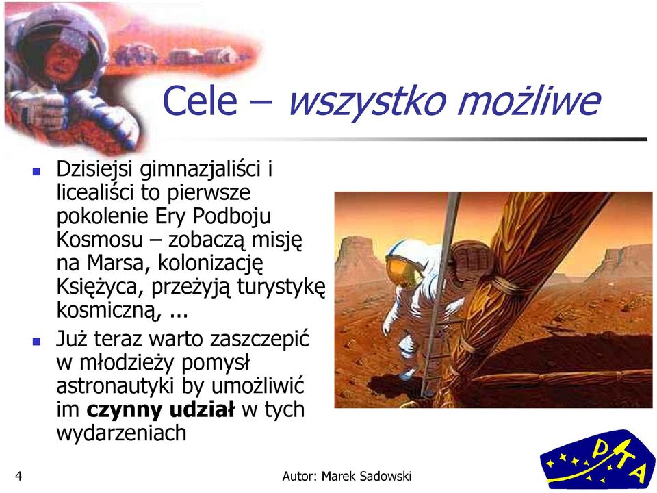 Księżyca, przeżyją turystykę kosmiczną,.