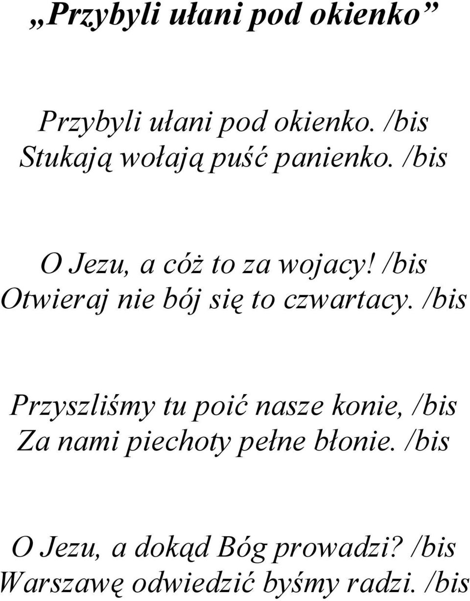 /bis Otwieraj nie bój się to czwartacy.