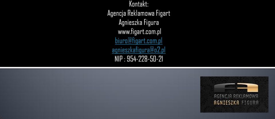 figart.com.pl biuro@figart.com.pl agnieszkafigura@o2.