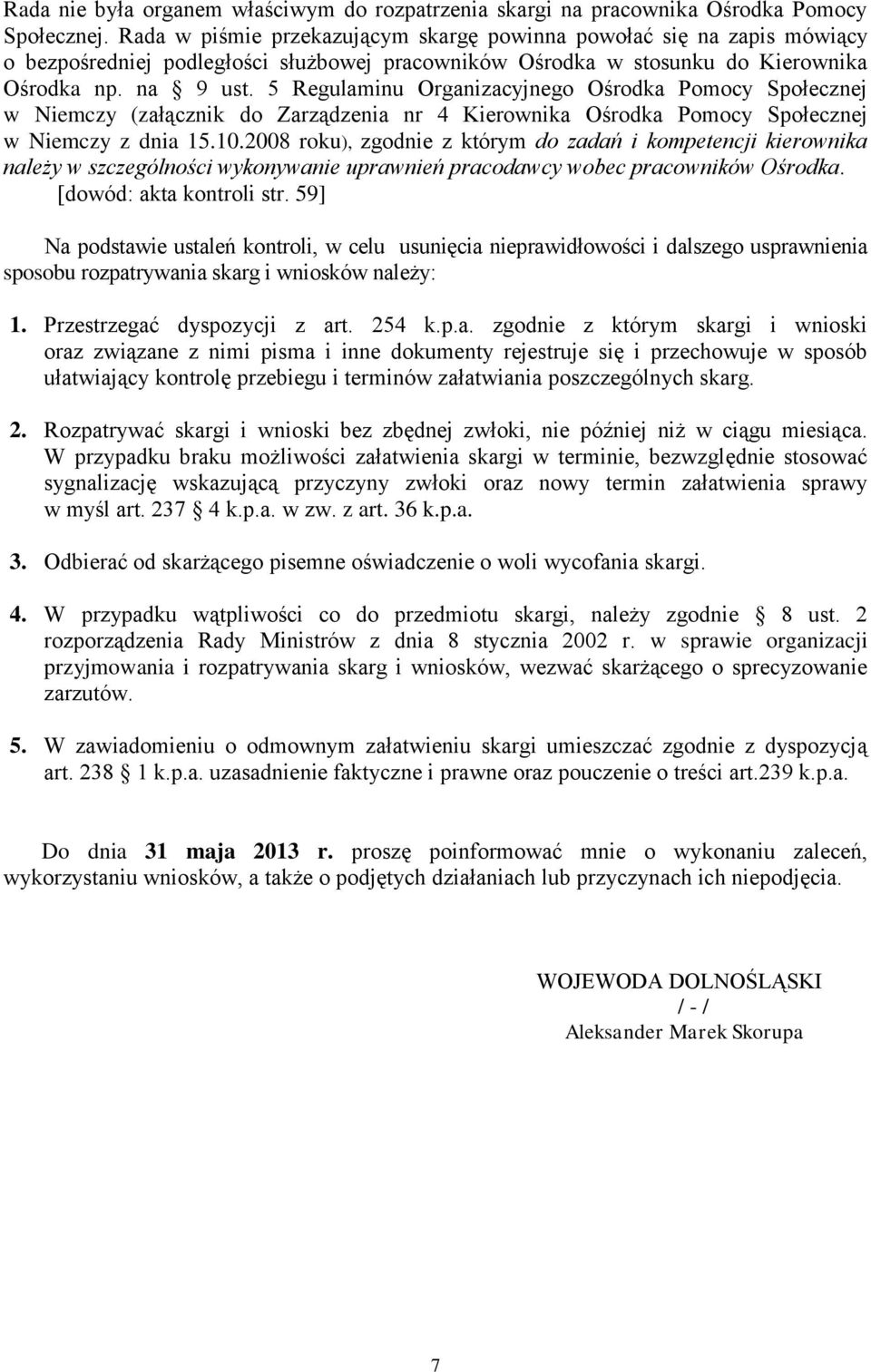 5 Regulaminu Organizacyjnego Ośrodka Pomocy Społecznej w Niemczy (załącznik do Zarządzenia nr 4 Kierownika Ośrodka Pomocy Społecznej w Niemczy z dnia 15.10.