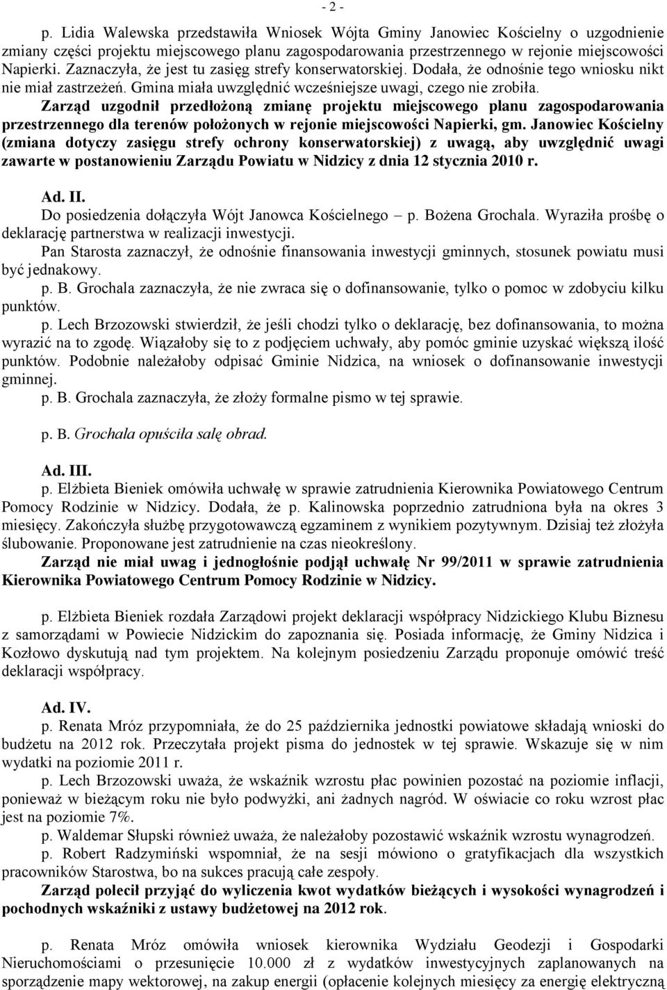 Zarząd uzgodnił przedłożoną zmianę projektu miejscowego planu zagospodarowania przestrzennego dla terenów położonych w rejonie miejscowości Napierki, gm.