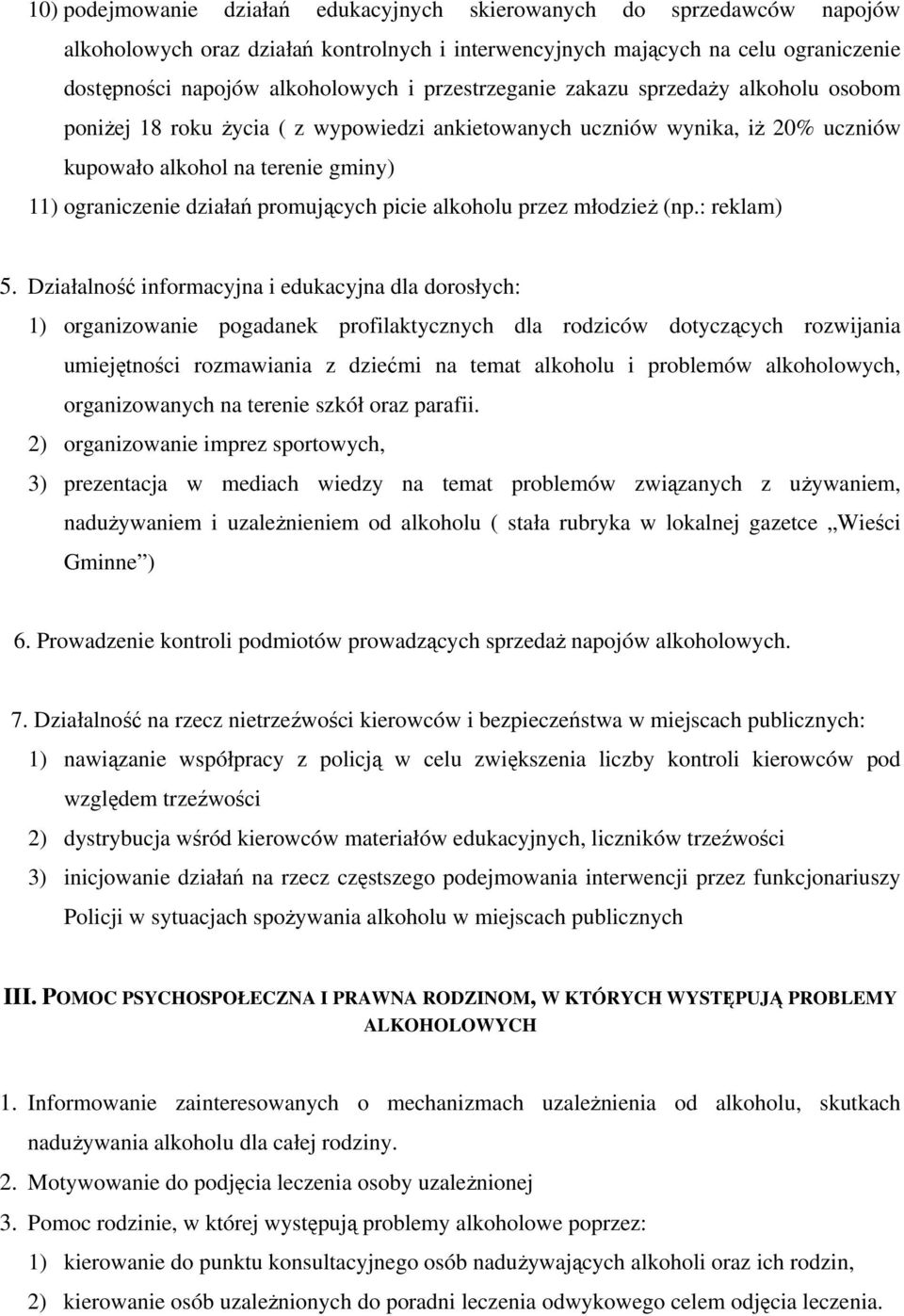 promujących picie alkoholu przez młodzież (np.: reklam) 5.