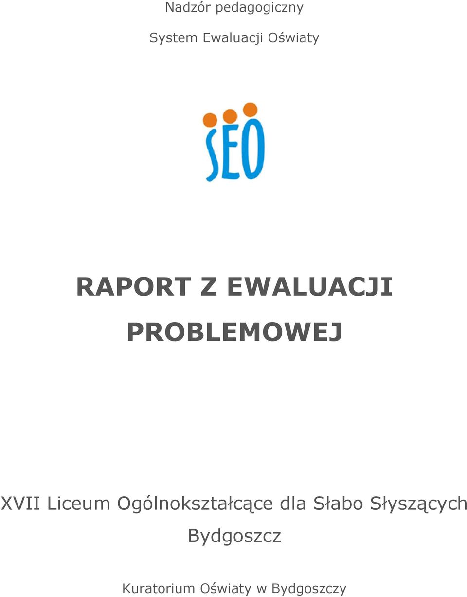 EWALUACJI PROBLEMOWEJ