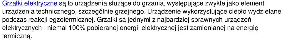 Urządzenie wykorzystujące ciepło wydzielane podczas reakcji egzotermicznej.