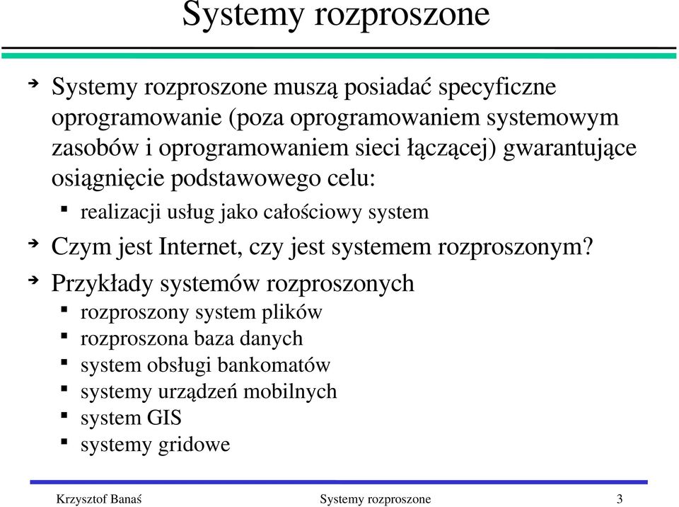 jest Internet, czy jest systemem rozproszonym?