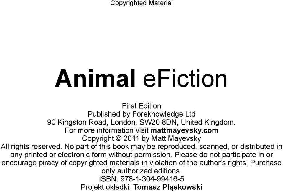 No part of this book may be reproduced, scanned, or distributed in any printed or electronic form without permission.