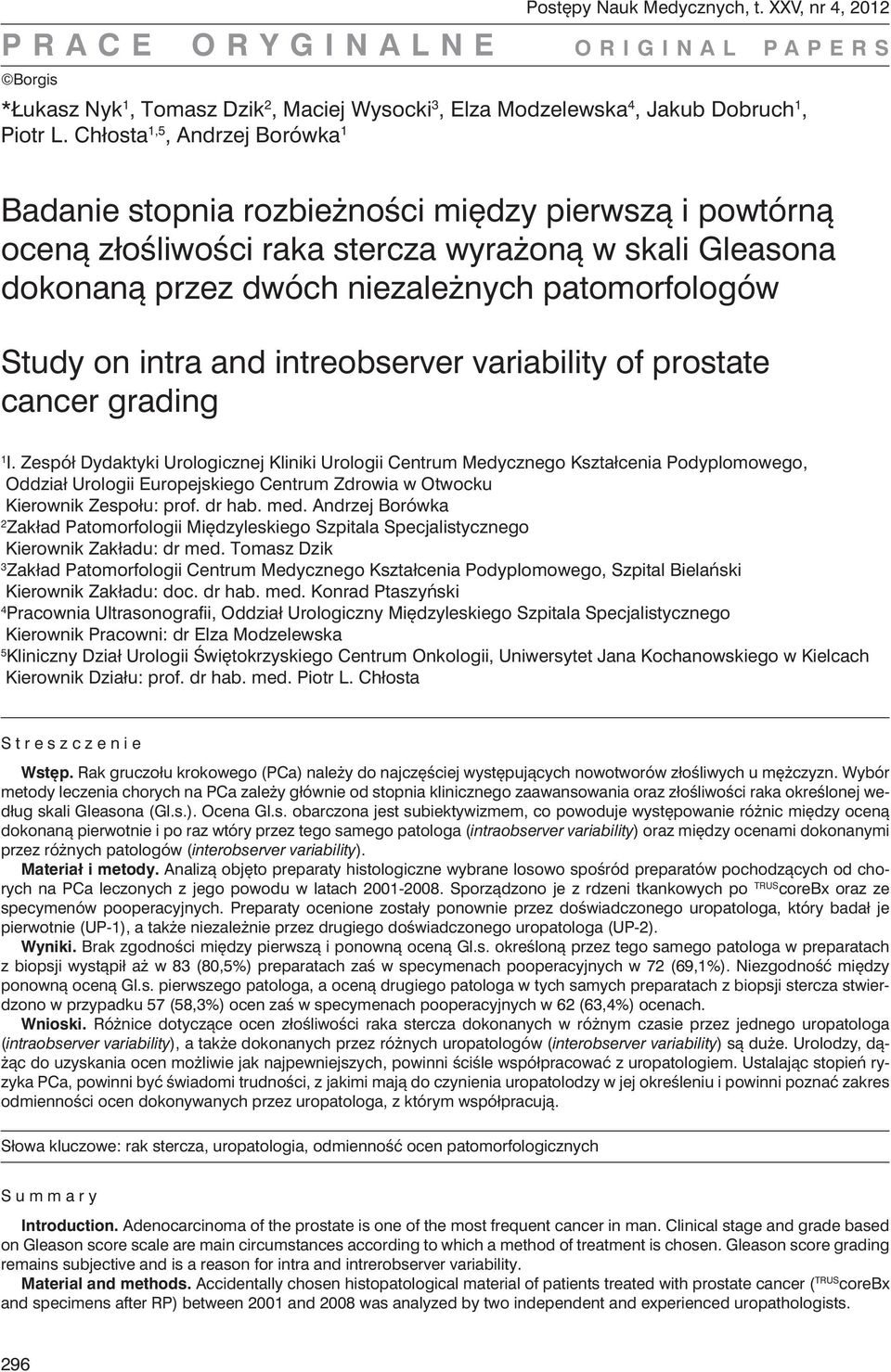 on intra and intreobserver variability of prostate cancer grading 1 I.