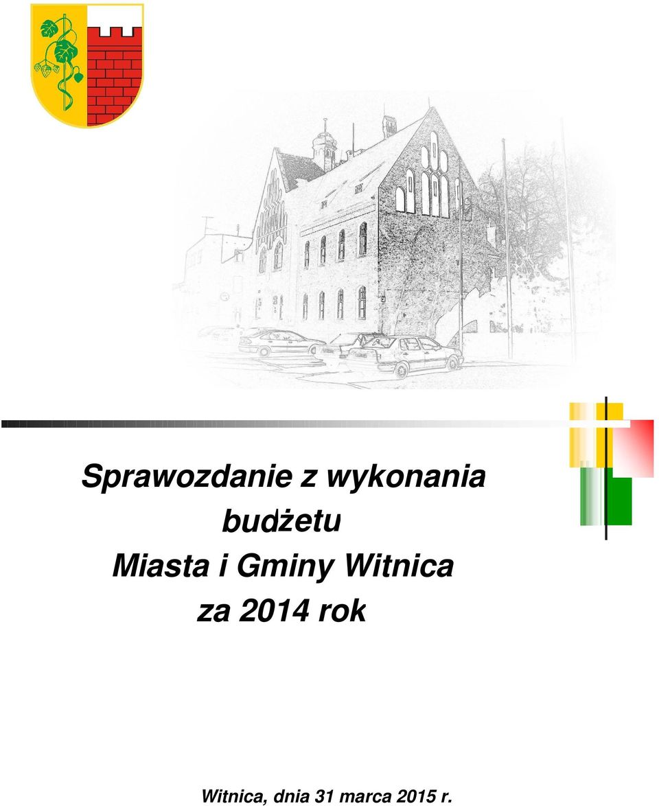 Witnica za 2014 rok