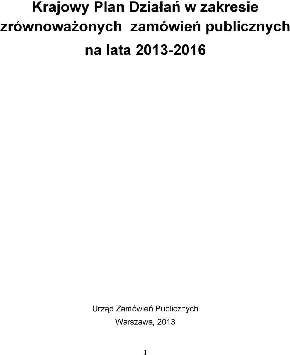 publicznych na lata 2013-2016