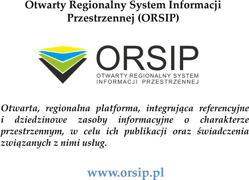 dziedzinowe zasoby informacyjne o charakterze przestrzennym, w