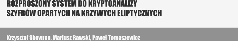 KRZYWYCH ELIPTYCZNYCH Krzysztof