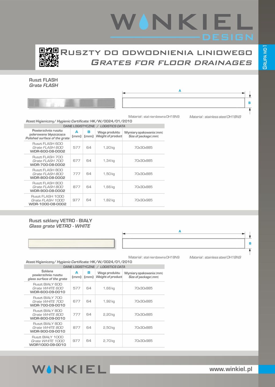 Grate FLSH 1000 WR-1000-08-0002 N LOGISTYZN / LOGISTIS T 677 777 877 977 577 1,20 kg 1,34 kg 1,50 kg 1,66 kg 1,82 kg Wymiary opakowania Size of package 70x30x985 Ruszt szklany VTRO - IŁY Glass grate