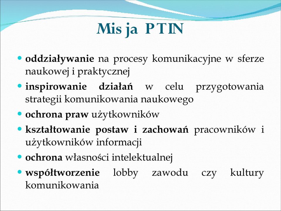 praw użytkowników kształtowanie postaw i zachowań pracowników i użytkowników