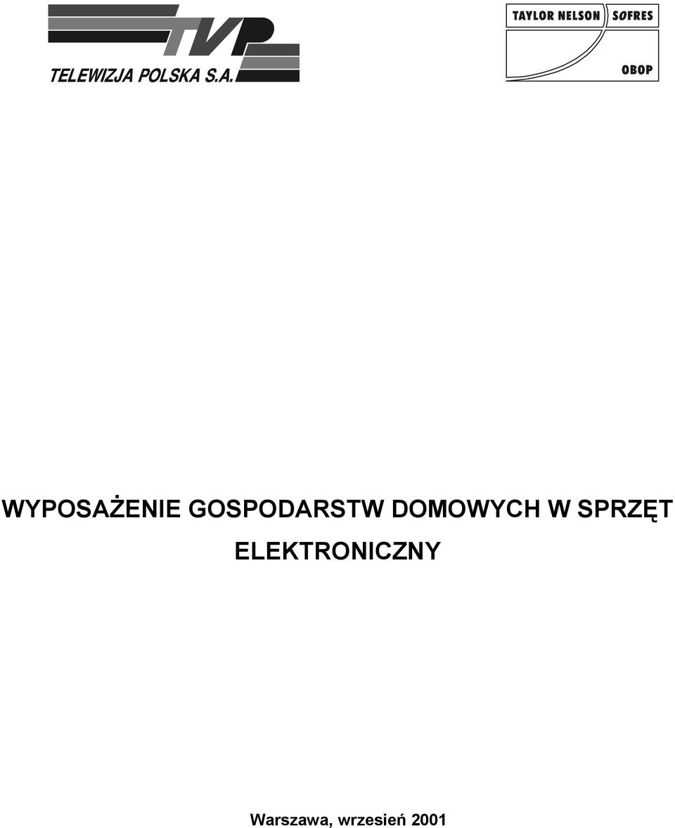 DOMOWYCH W SPRZĘT