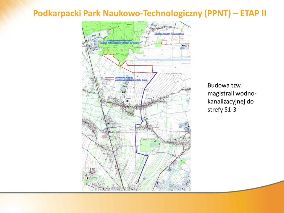 (PPNT) ETAP II Budowa tzw.