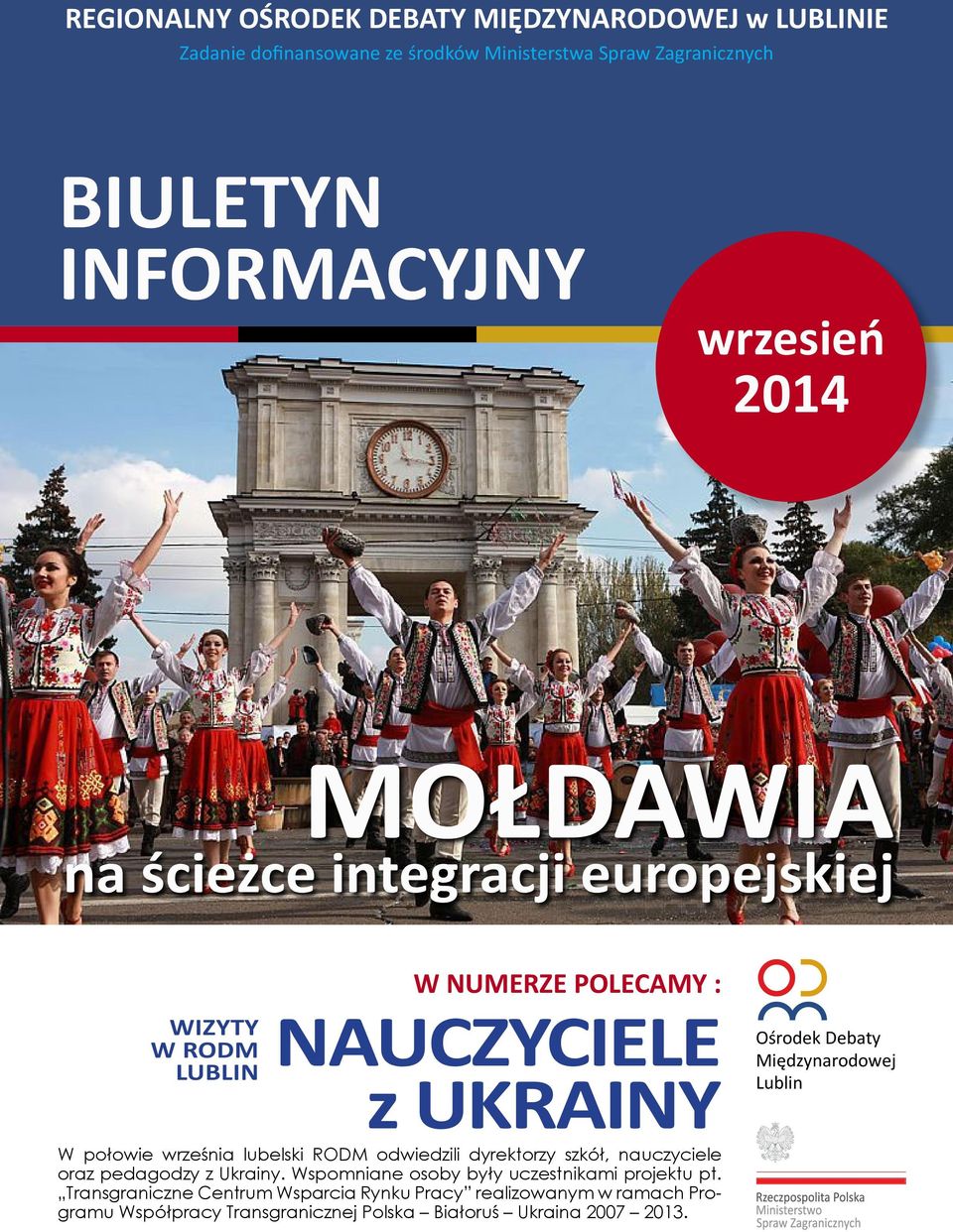 września lubelski RODM odwiedzili dyrektorzy szkół, nauczyciele oraz pedagodzy z Ukrainy.