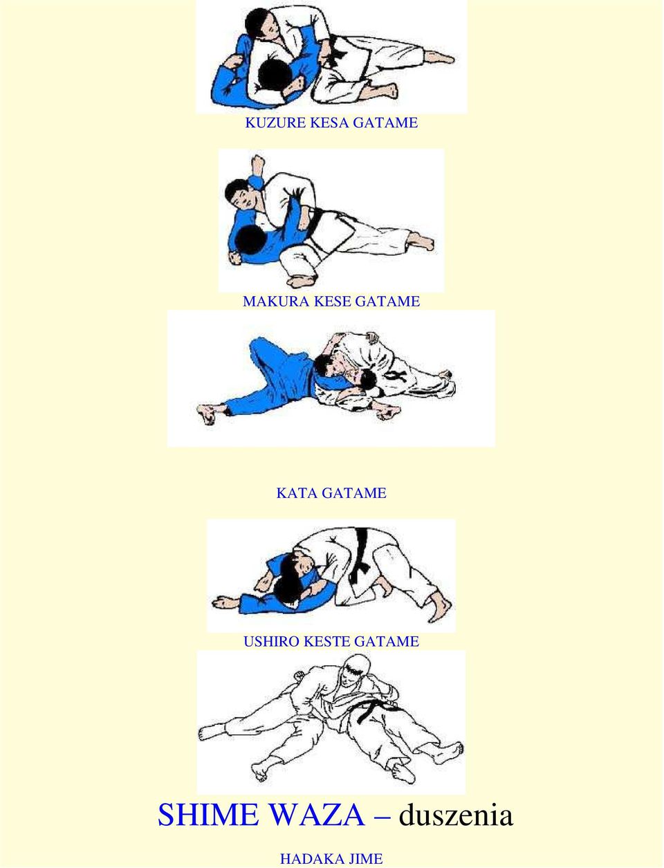 USHIRO KESTE GATAME SHIME