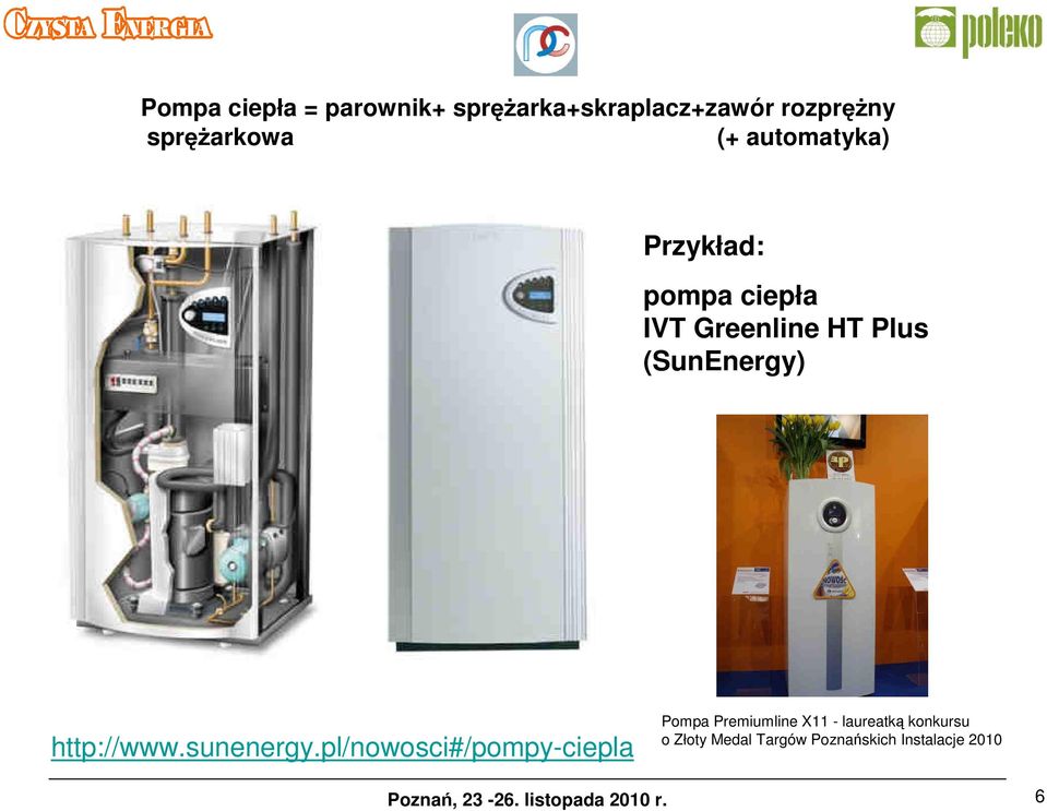 Plus (SunEnergy) http://www.sunenergy.