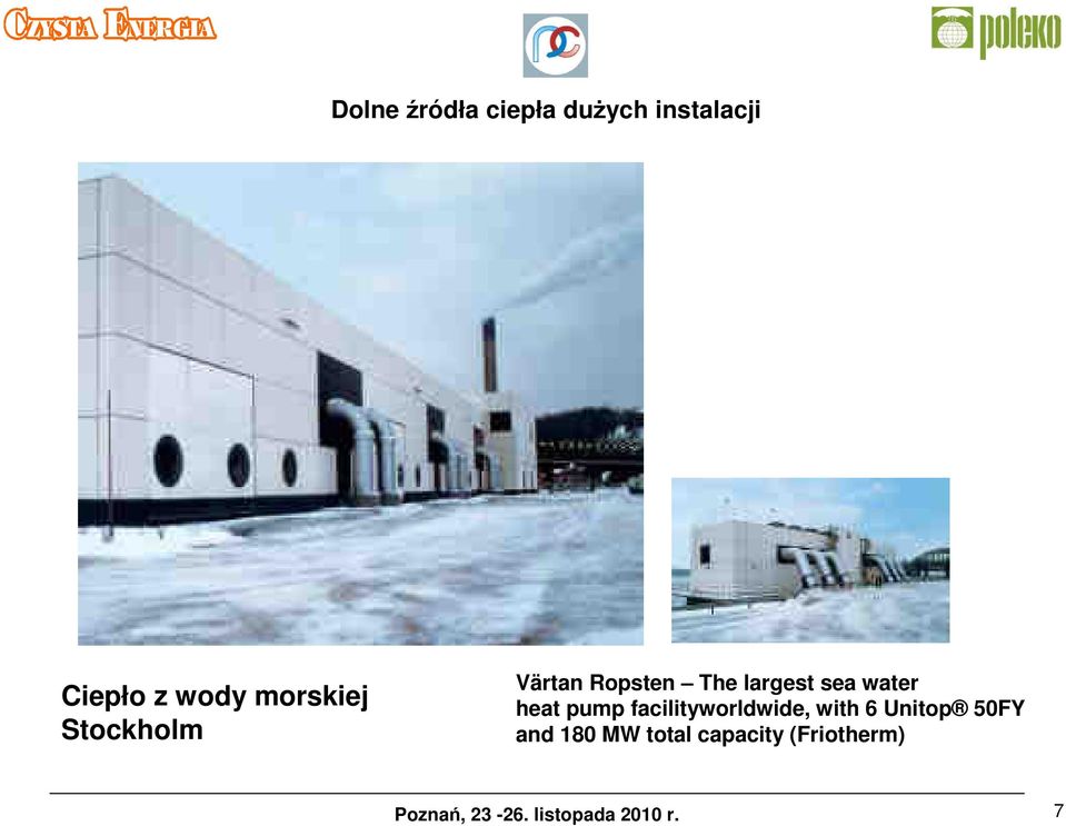 largest sea water heat pump facilityworldwide,