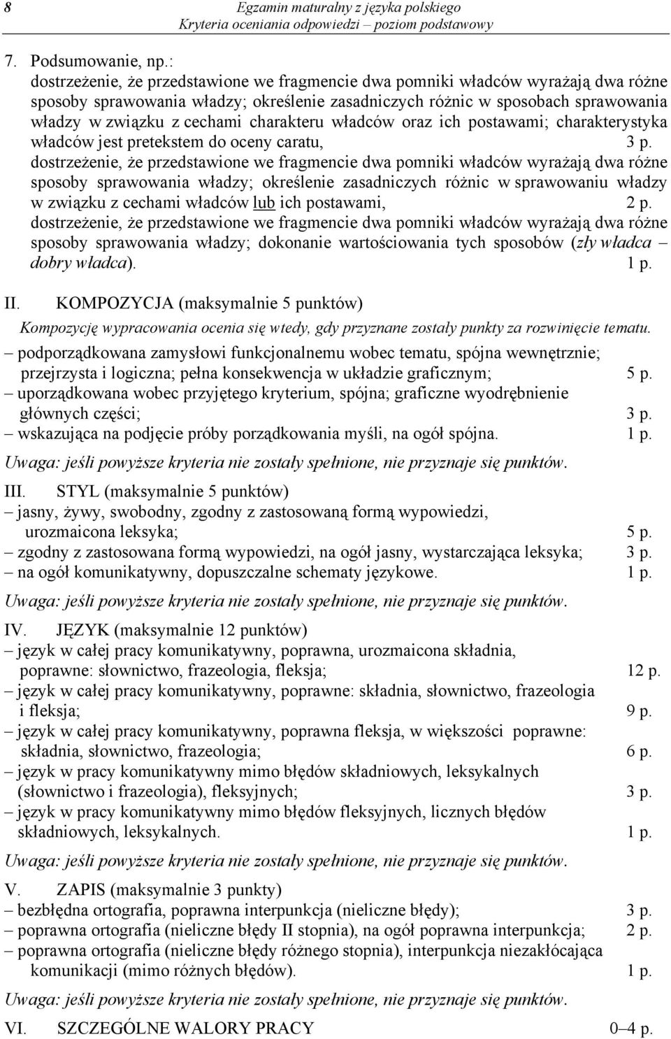 charakteru władców oraz ich postawami; charakterystyka władców jest pretekstem do oceny caratu, 3 p.