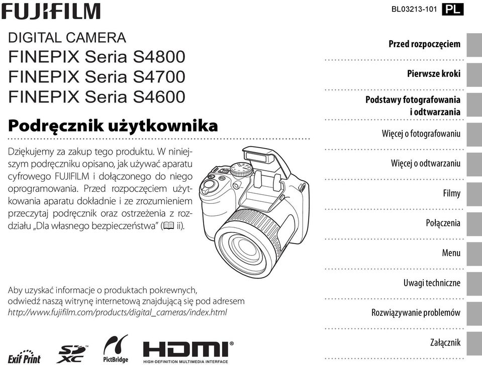 Przed rozpoczęciem użytkowania aparatu dokładnie i ze zrozumieniem przeczytaj podręcznik oraz ostrzeżenia z rozdziału Dla własnego bezpieczeństwa (P ii).