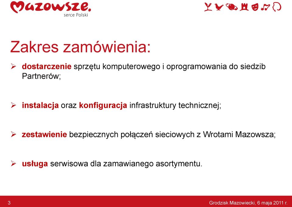 technicznej; zestawienie bezpiecznych połączeń sieciowych z Wrotami