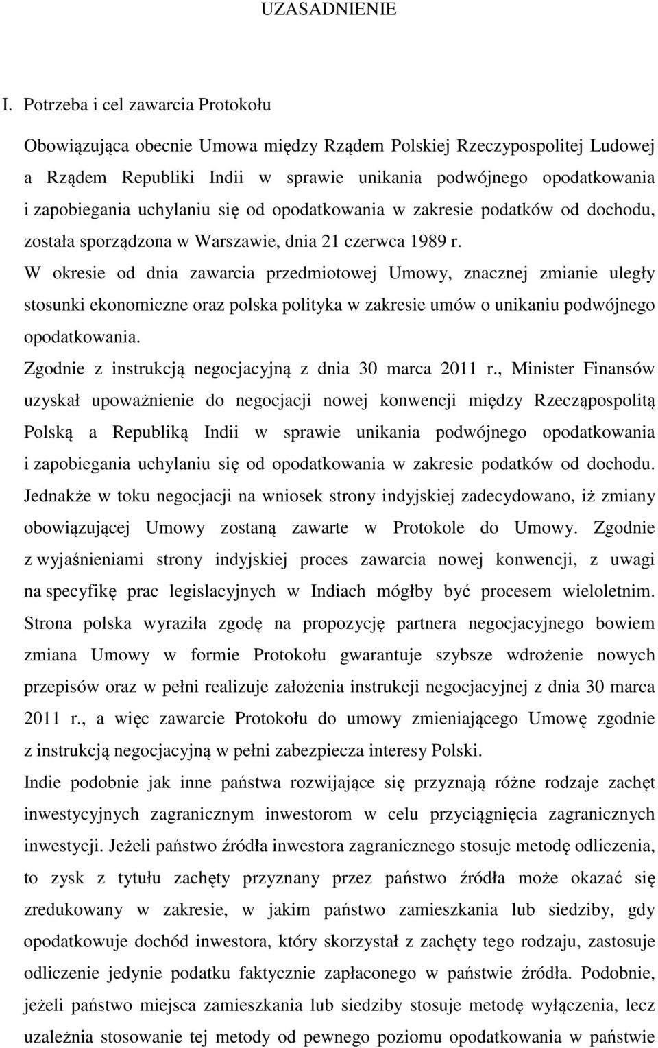 uchylaniu się od opodatkowania w zakresie podatków od dochodu, została sporządzona w Warszawie, dnia 21 czerwca 1989 r.