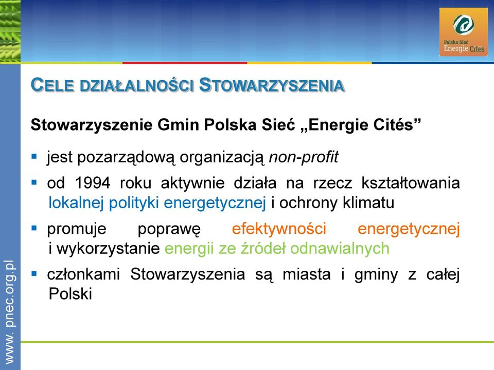 lokalnej polityki energetycznej i ochrony klimatu promuje poprawę efektywności