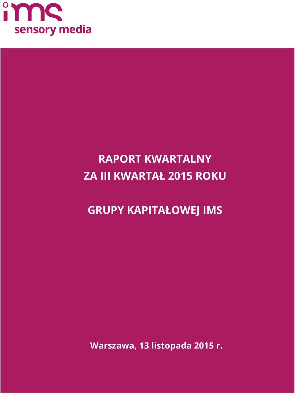 KAPITAŁOWEJ IMS